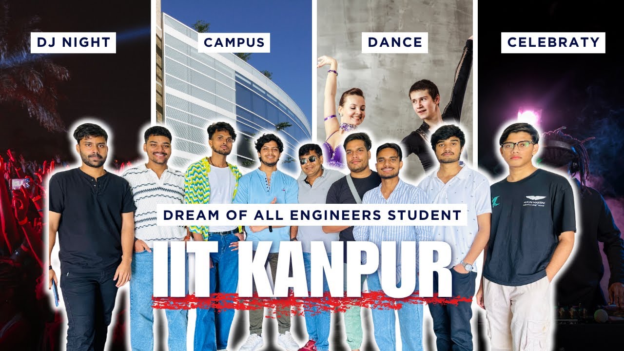 IIT Kanpur Day 1st | DJ Night | Fight 😱 | Short Dress 🫣| IIT BOMBAY | DTU | IIT BHU | Full enjoy 