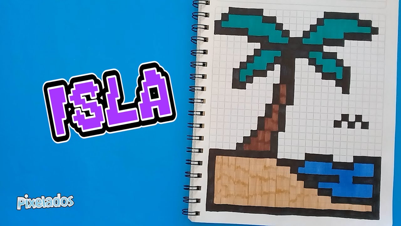 COMO DIBUJAR UNA ISLA PIXEL ART - PIXELADOS