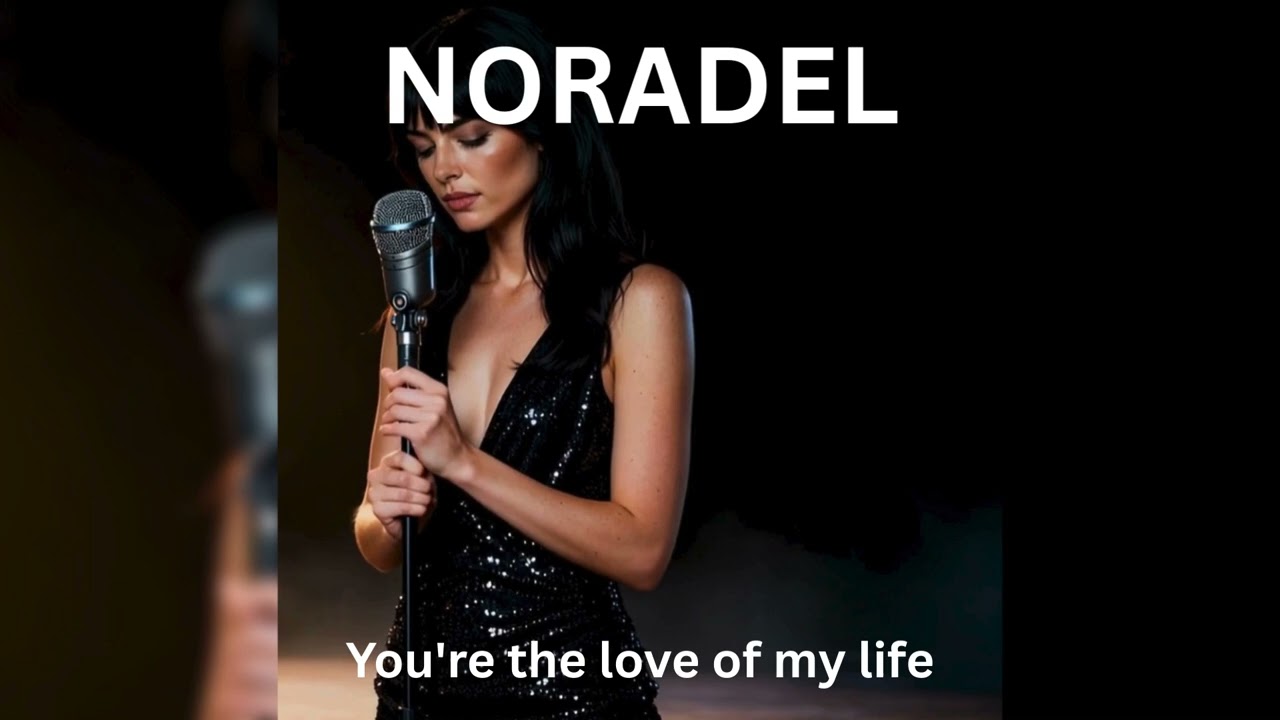 You're the love of my life