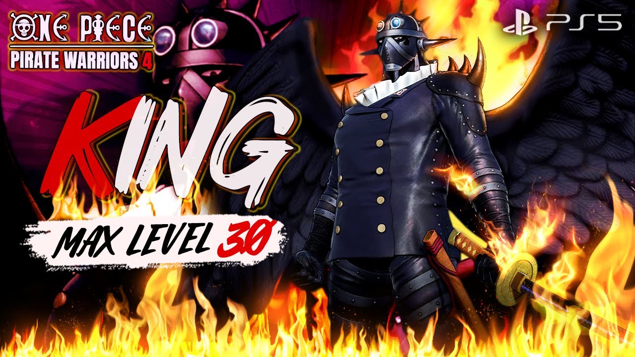 ONE PIECE PIRATE WARRIORS 4 KING MAX LEVEL 30 GAMEPLAY PS5  4K/60FPS