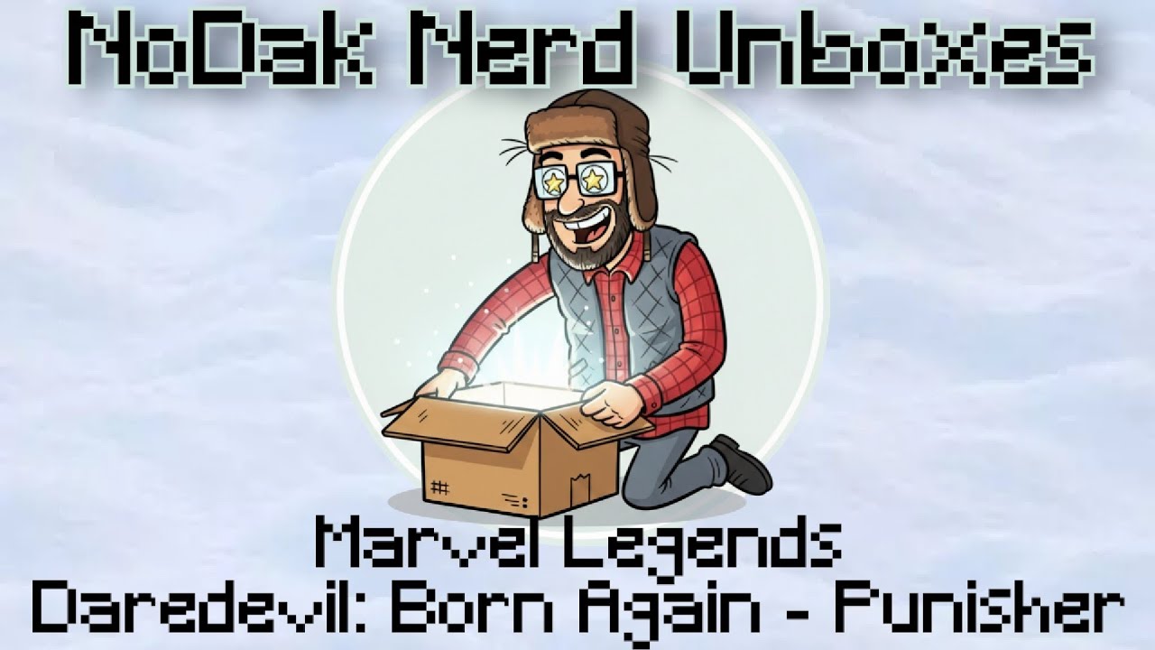 NoDak Nerd Unboxes: Marvel Legends Daredevil: Born Again - Punisher