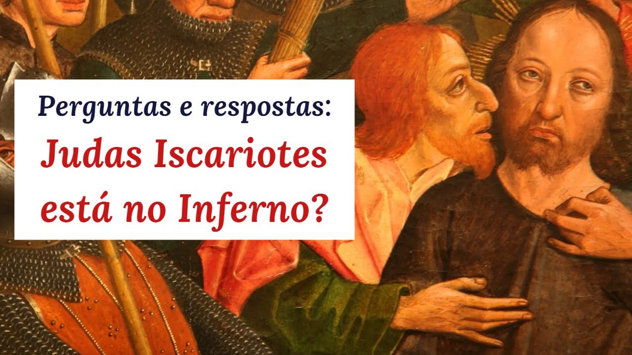Judas está no Inferno?