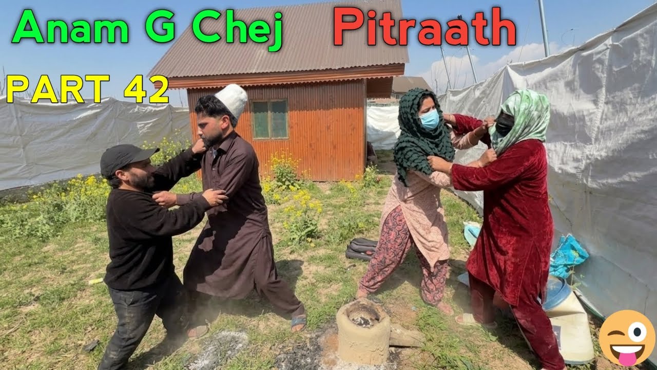Anam Ji Chej / Pitraath / Part 42 / Kashmiri Drama