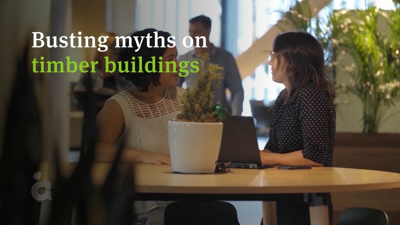 Aurecon engineers bust the myths on timber buildings