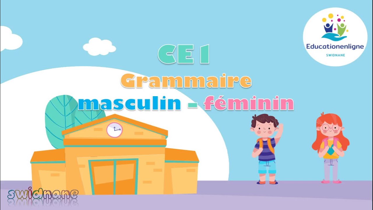 CE1 grammaire - masculin - féminin