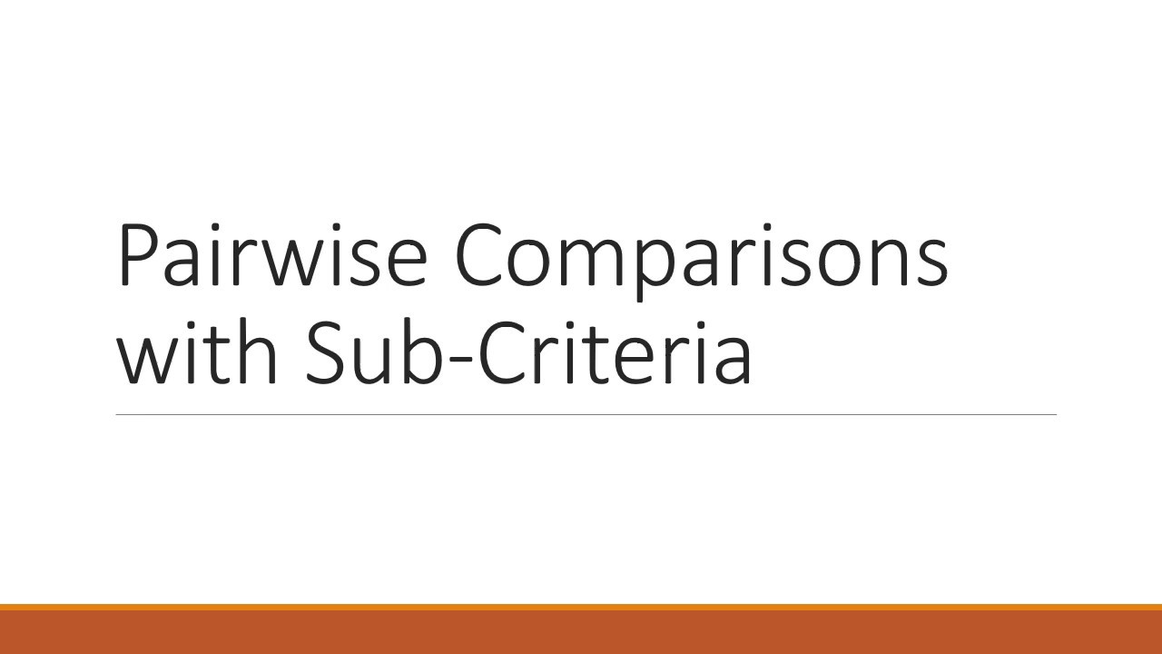 4.1 Pairwise Comparisons with Sub-Criteria using Super Decisions v2