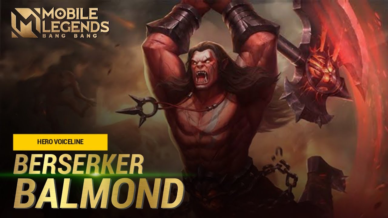 Old Balmond [Berserker] Quotes/Voicelines