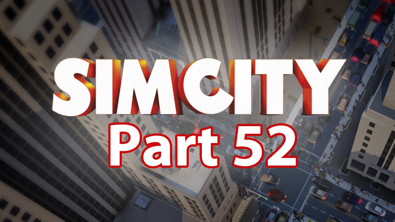Sim City Walkthrough Part 52 - Alloy & Metal (SimCity 5 2013 Gameplay)
