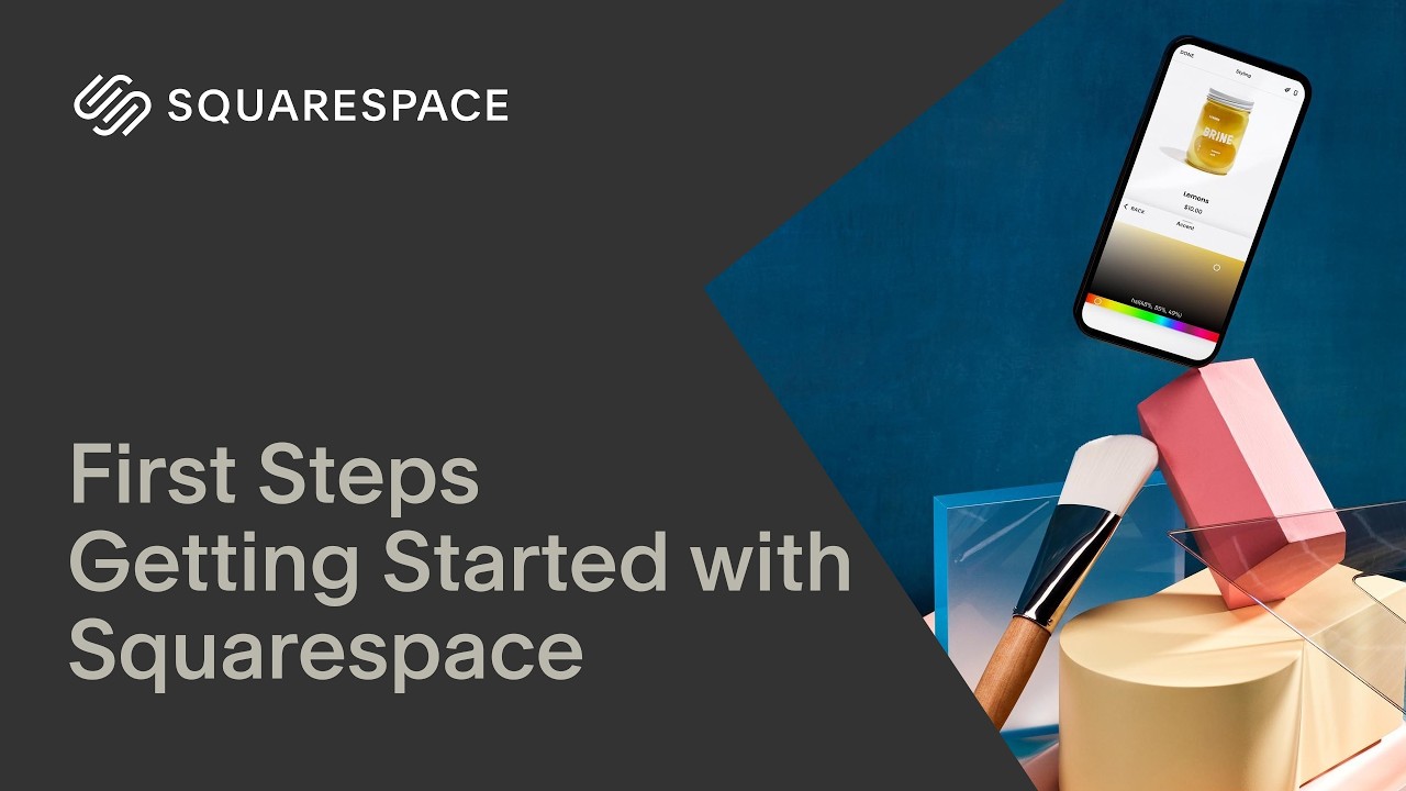 First Steps Tutorial | Getting Started with Squarespace 7.1