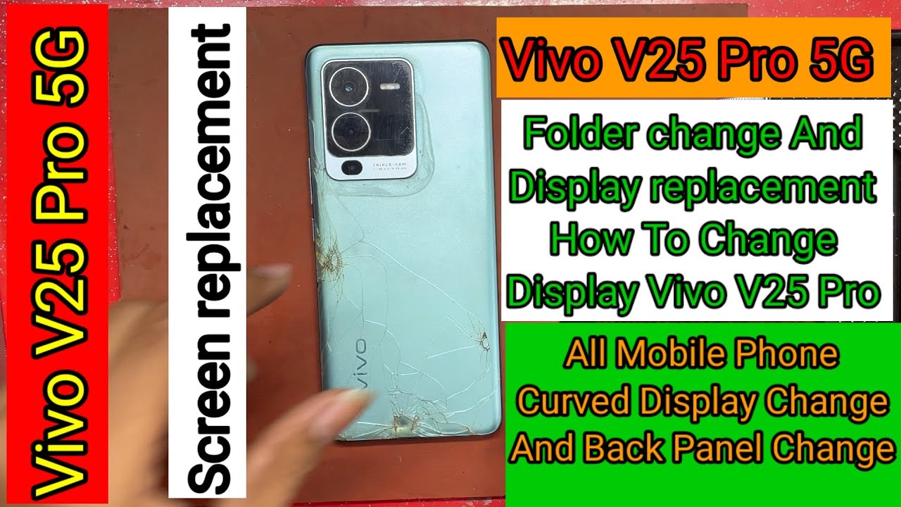 Vivo V25 Pro 5G Folder Change How To Change Screen Vivo V25 Pro 5G Vivo V25 Pro Display Replacement