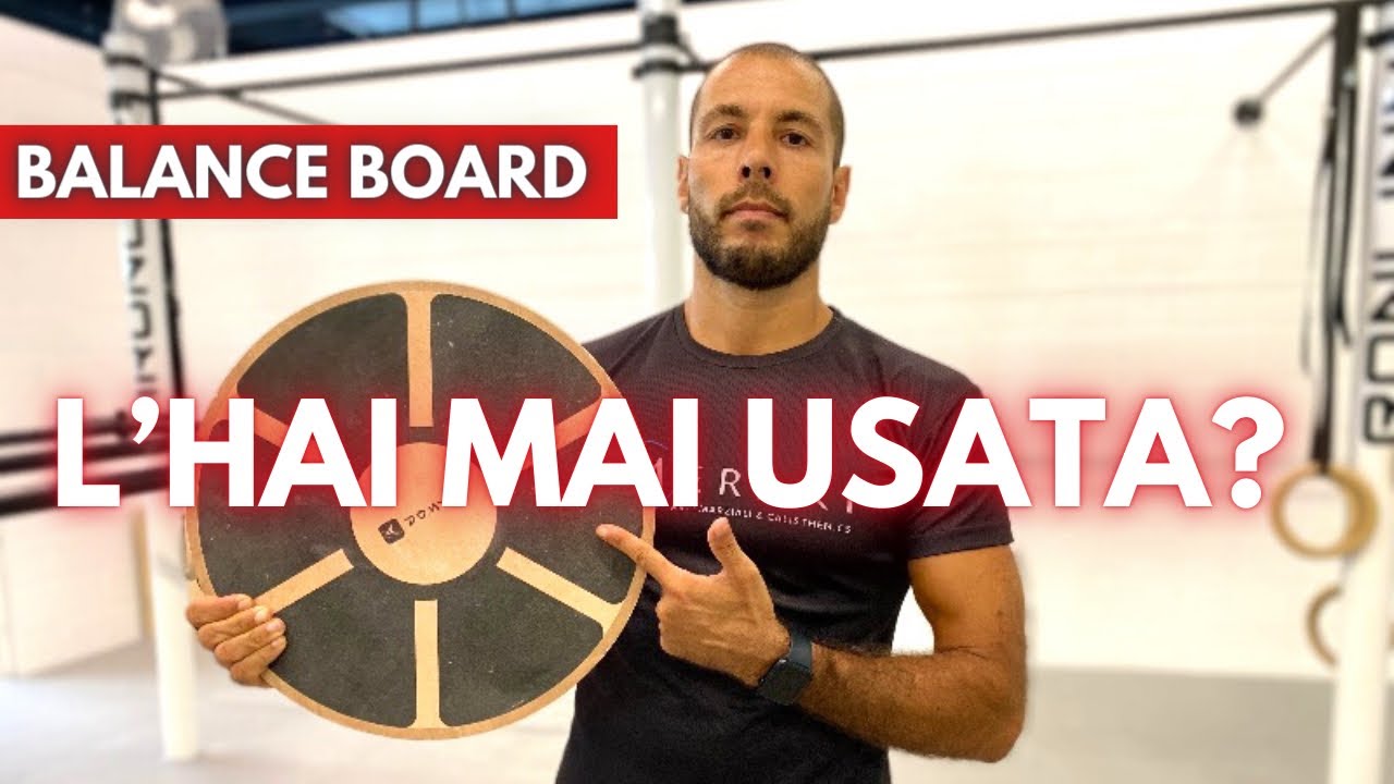 BALANCE BOARD - ti mostro 2 Workout