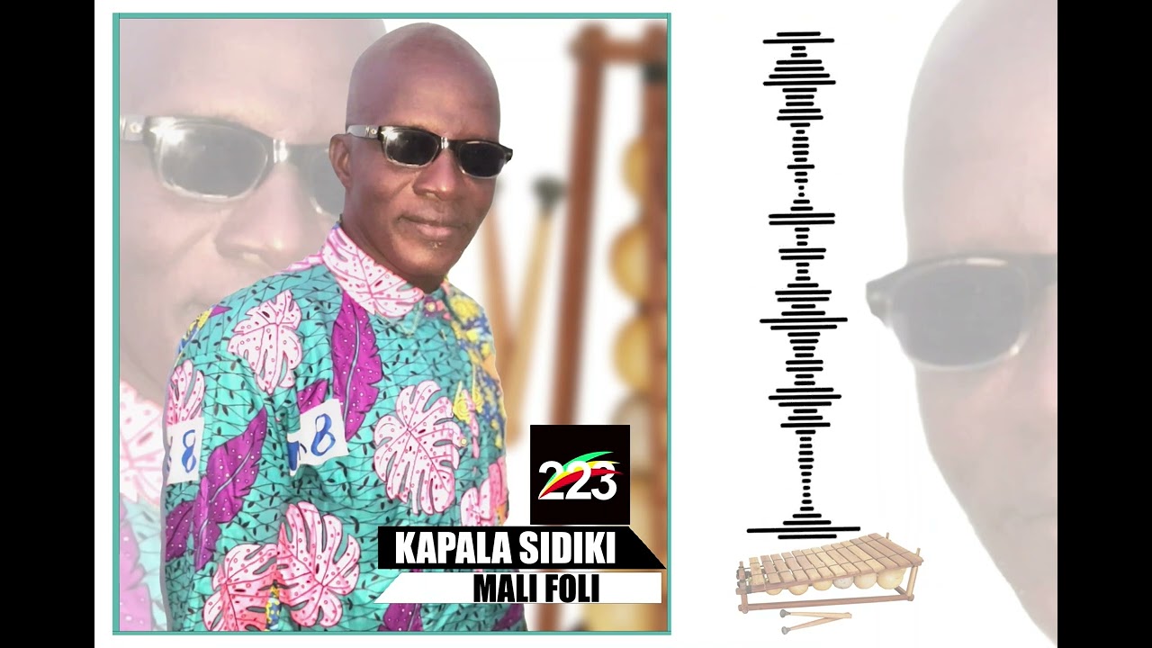 Kapala Sidiki-Mali Foli_By 223Music