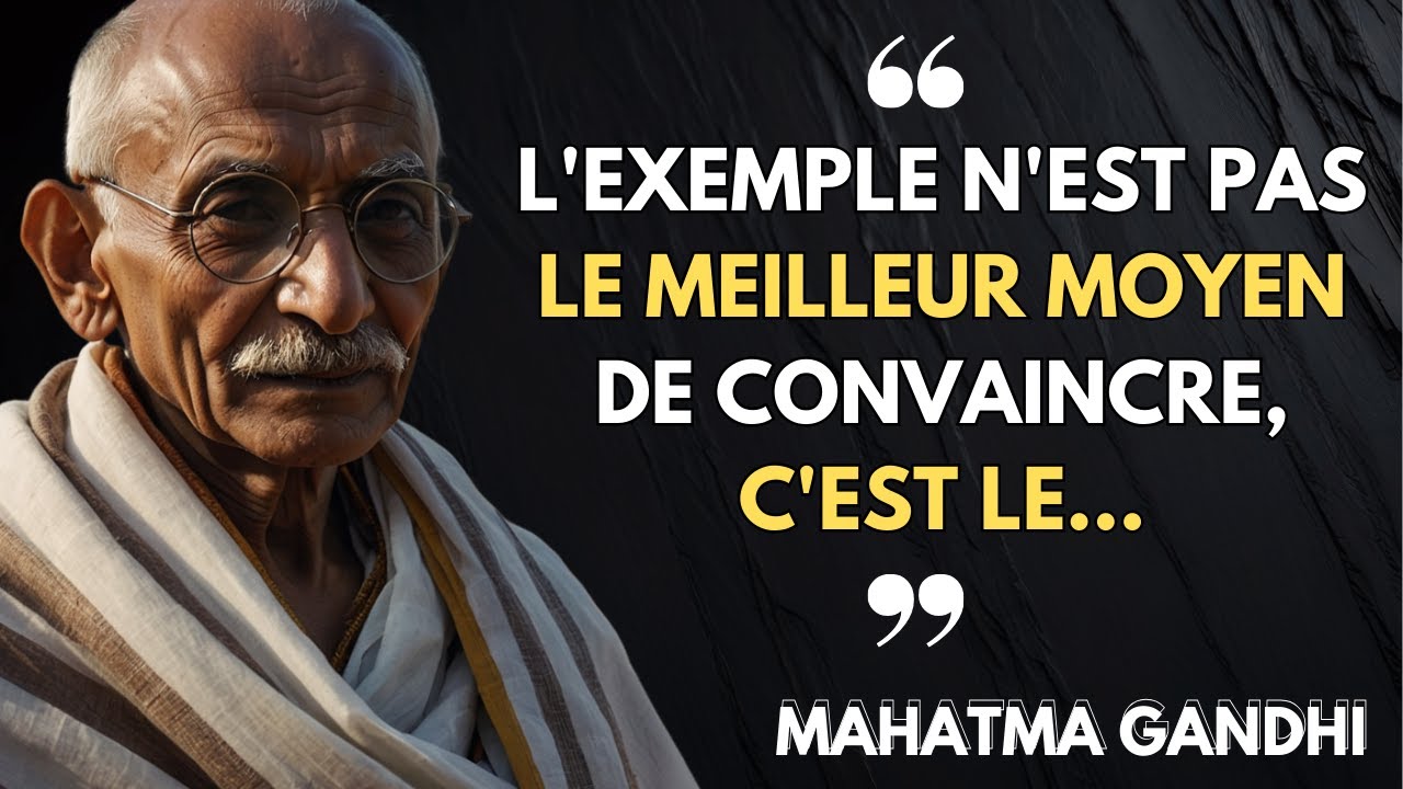 Gandhi : Ses Plus Grandes Pens&eacute;es En Citations