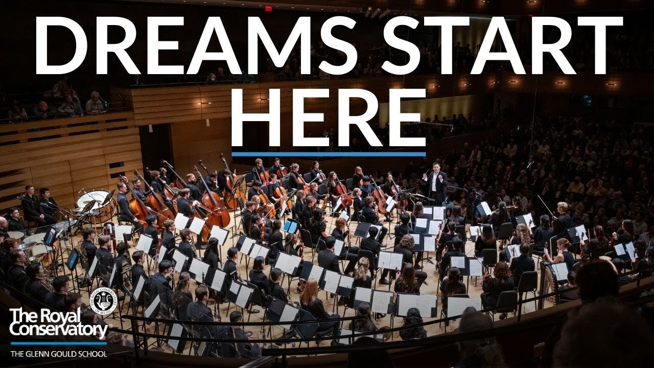 The Glenn Gould School | Dreams Start Here