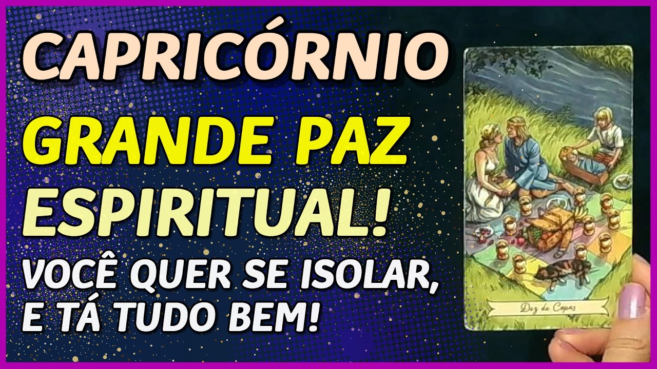 CAPRICÓRNIO ♑️ // 🌟GRANDE PAZ ESPIRITUAL! 🙏🌟- VOCÊ QUER SE ISOLAR E TÁ TUDO BEM! 🌟😎🌟