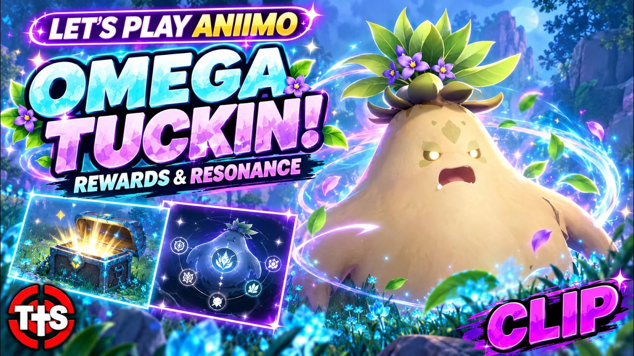 Omega Tuckin Boss Guide! Fight, Rewards & Resonance | Aniimo Clip