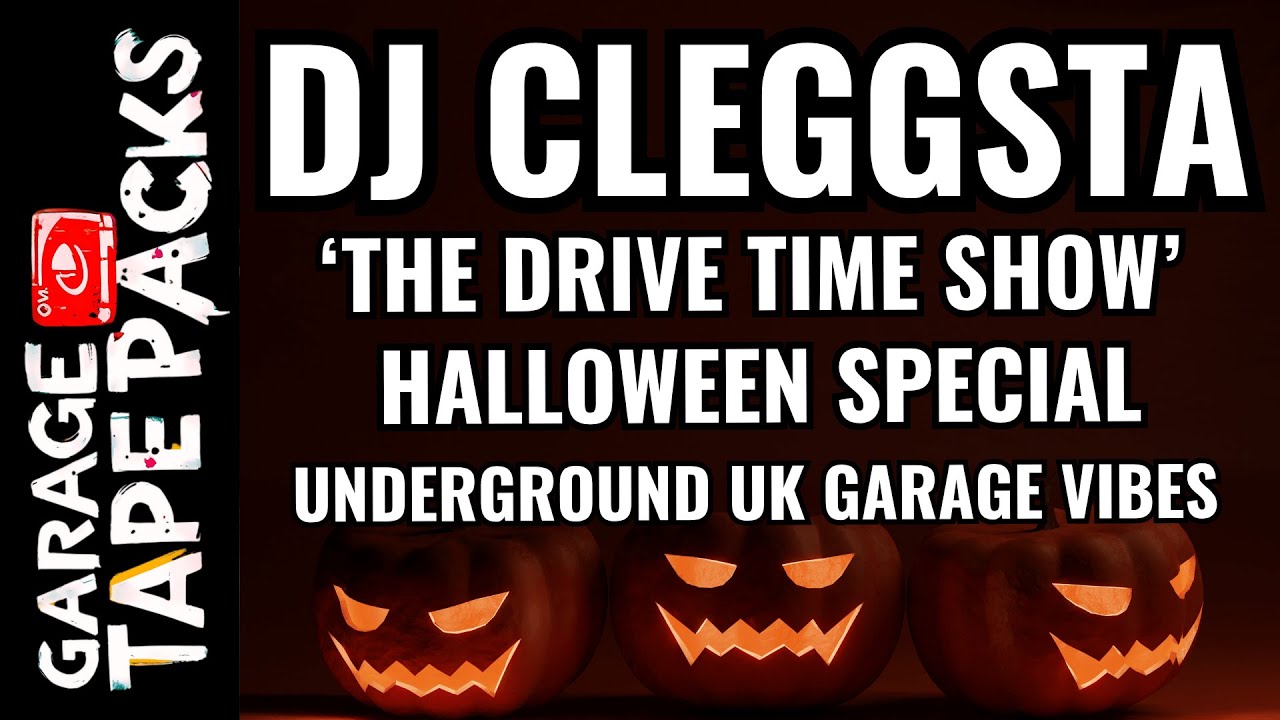 🔴 DJ Cleggsta &ndash; Drive Time Halloween Special | Underground UK Garage Vibes | 2025