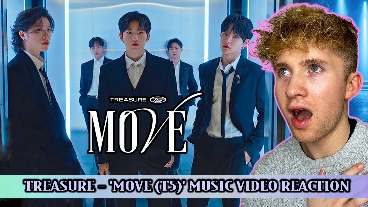 TREASURE - 'MOVE (T5)' MUSIC VIDEO REACTION