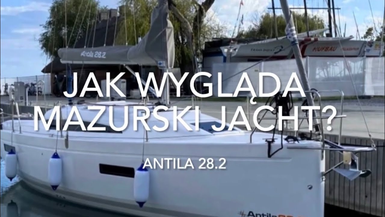 ⛵️Jak wygląda mazurski jacht❓Antila 28.2 @tatanamazury #jacht
