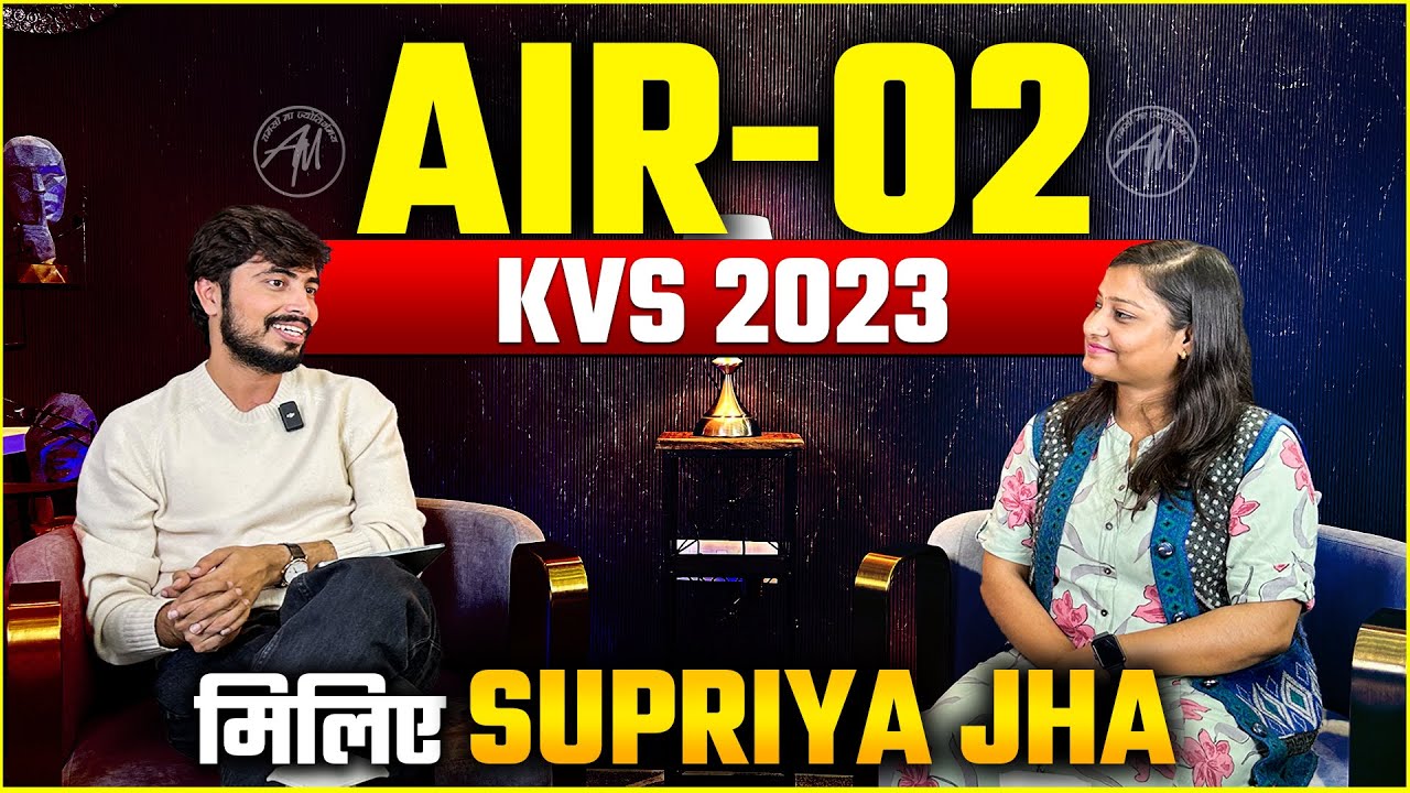 Success Story of Supriya Jha | All India Rank - 02 |  KVS Result 2023 | By Rohit Vaidwan