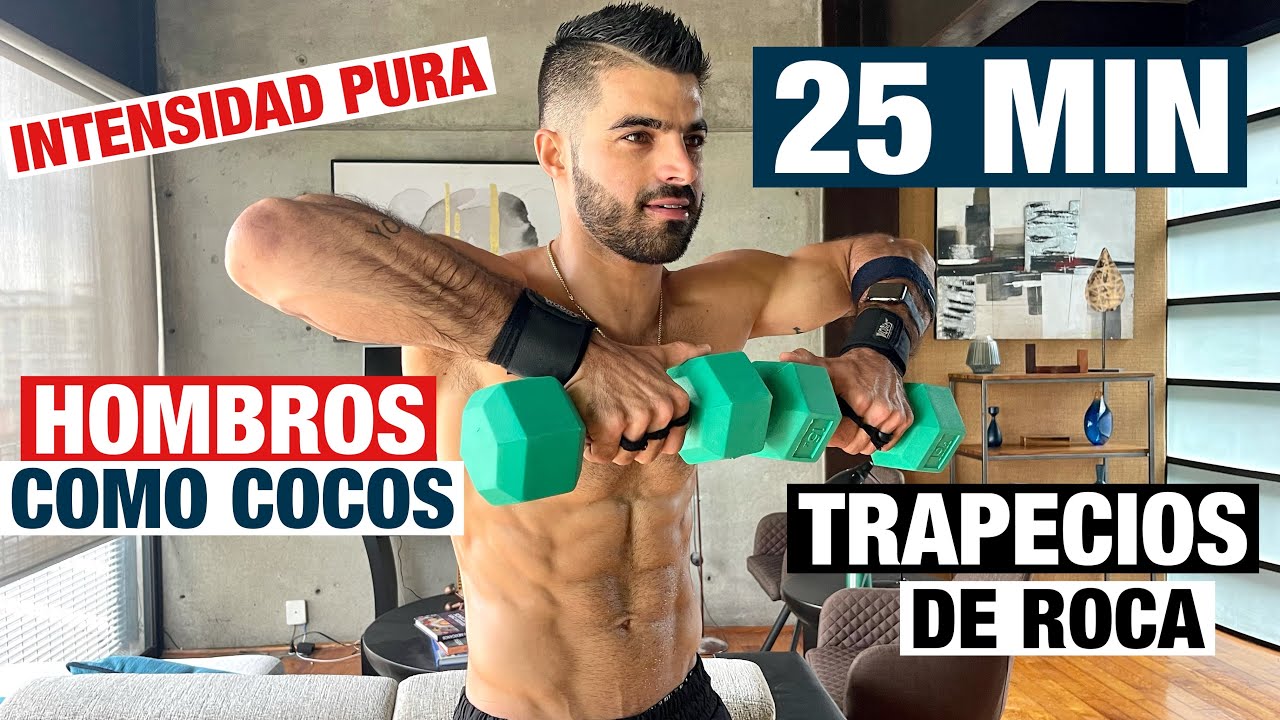 Rutina Para Marcar Hombros Y Trapecios (25 MIN) Hombros Fuertes y Definidos