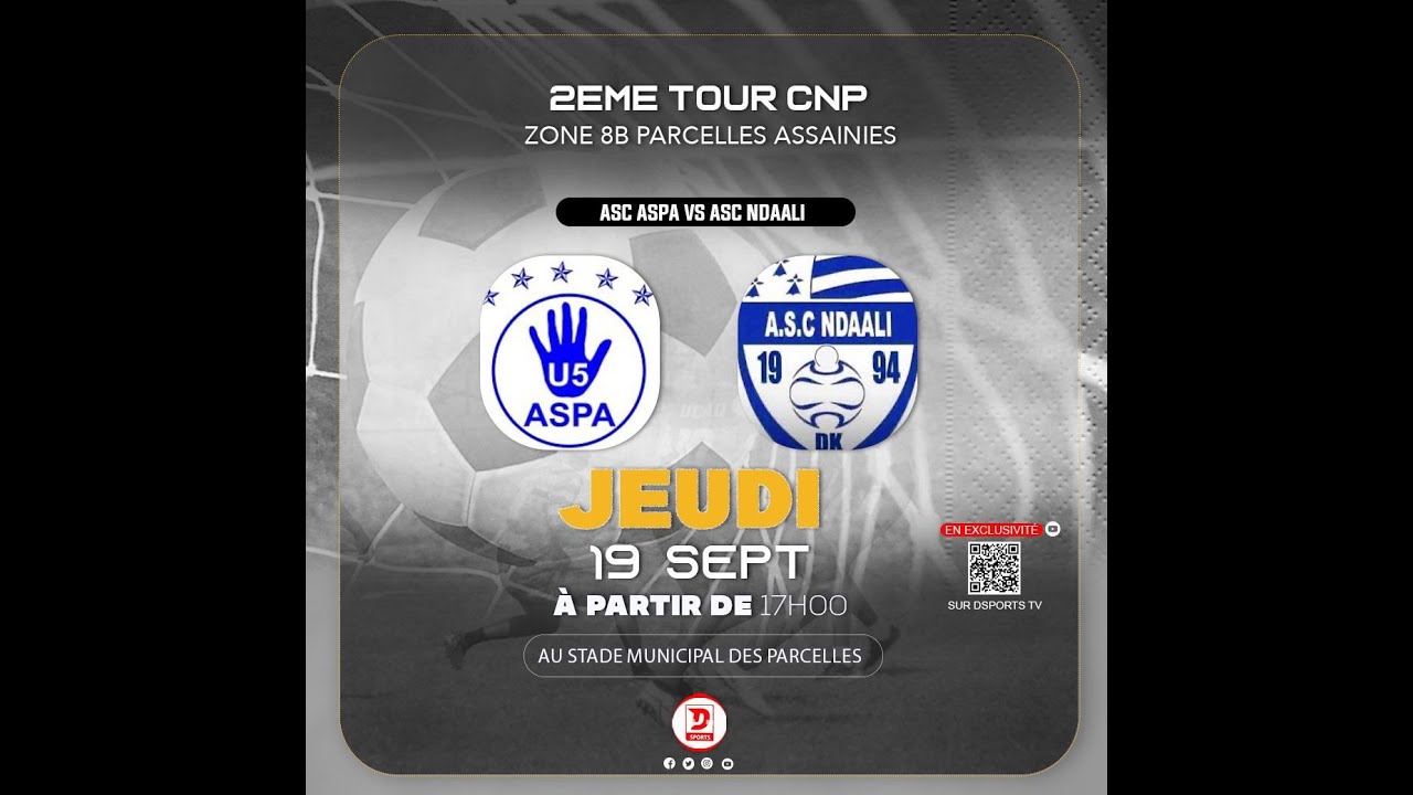 EN DIRECT ASC ASPA VS ASC NDAALI ZONE 8B P.A