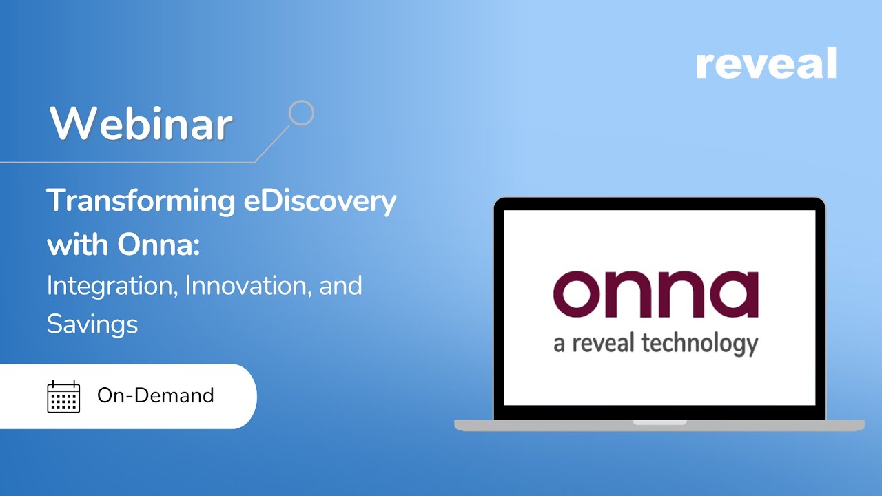 Reveal Educational Webinar: Onna Product Webinar
