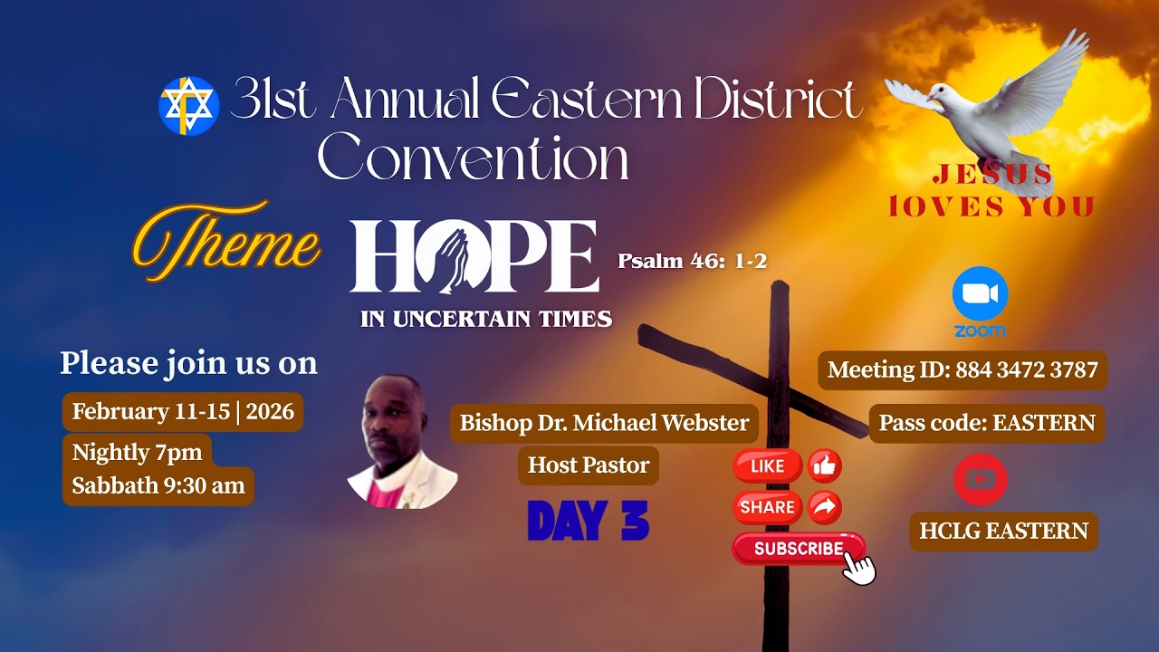 31ST ANNUAL EASTERN DISTRICT CONVENTION (02- 13- 26)- DAY 3