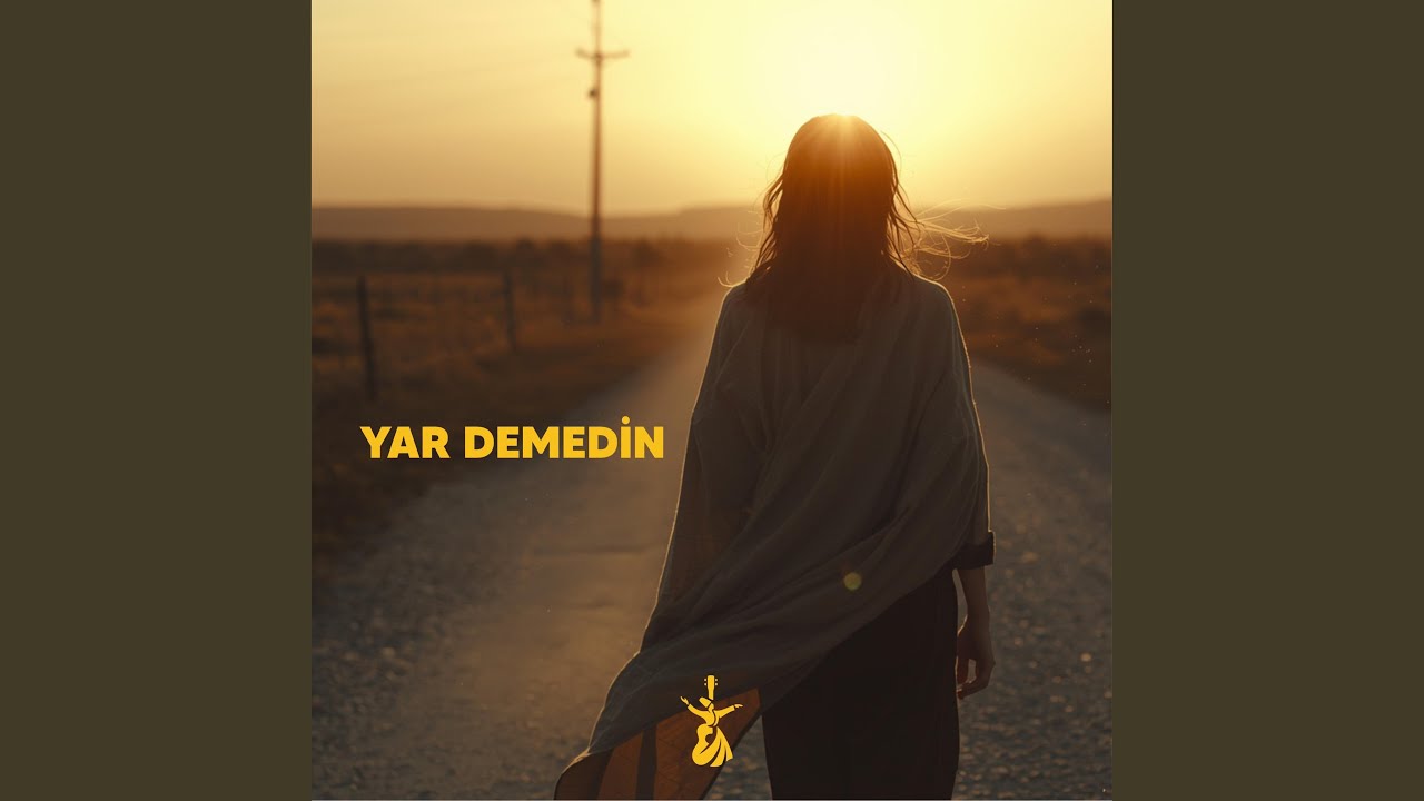 Yar Demedin