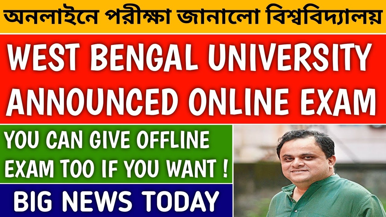 WEST BENGAL ONLINE EXAM | west bengal university news | wbsu exam | west bengal even semester