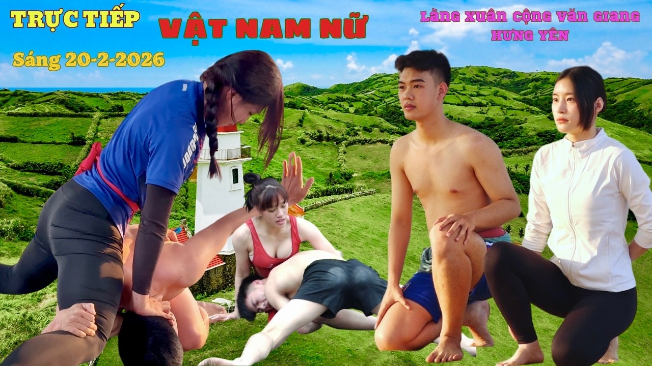 Trực tiếp Đào Hồng Sơn  Vật Nam Nữ làngCông Luận Hưng Yên Traditional Wrestling