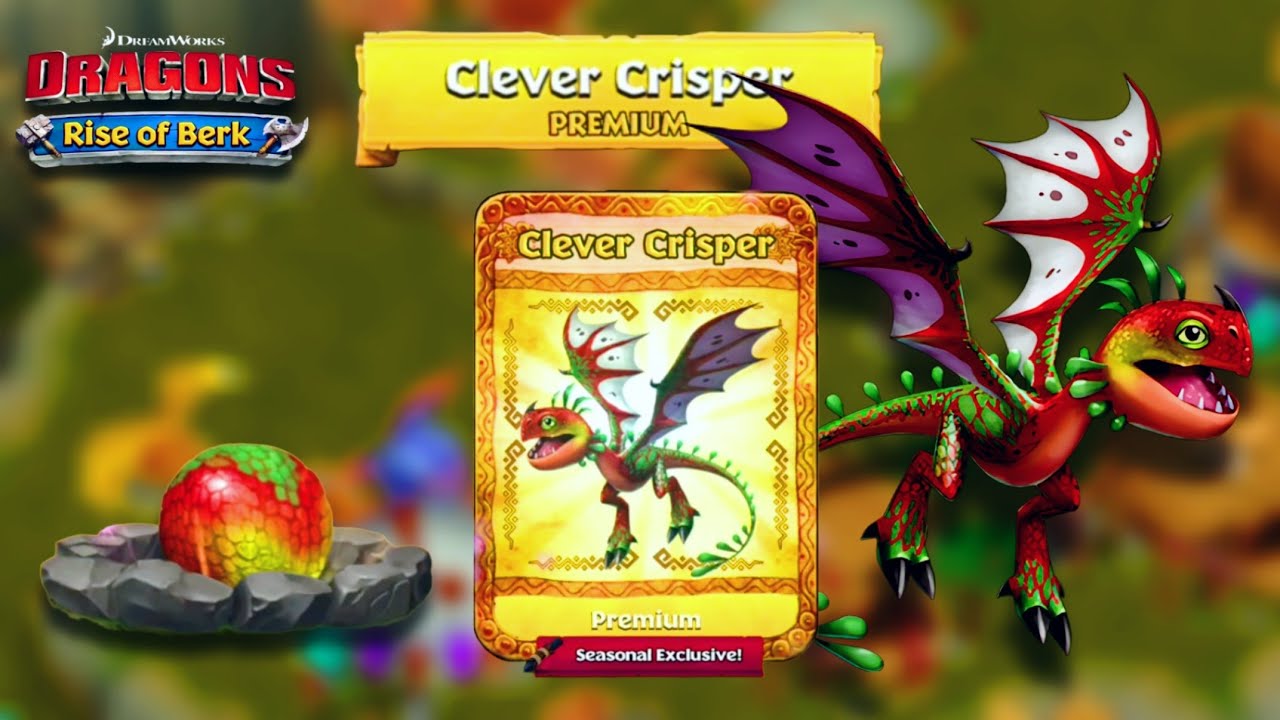 New Premium Dragon, Clever Crisper Max Level 185 - Dragons : Rise of Berk