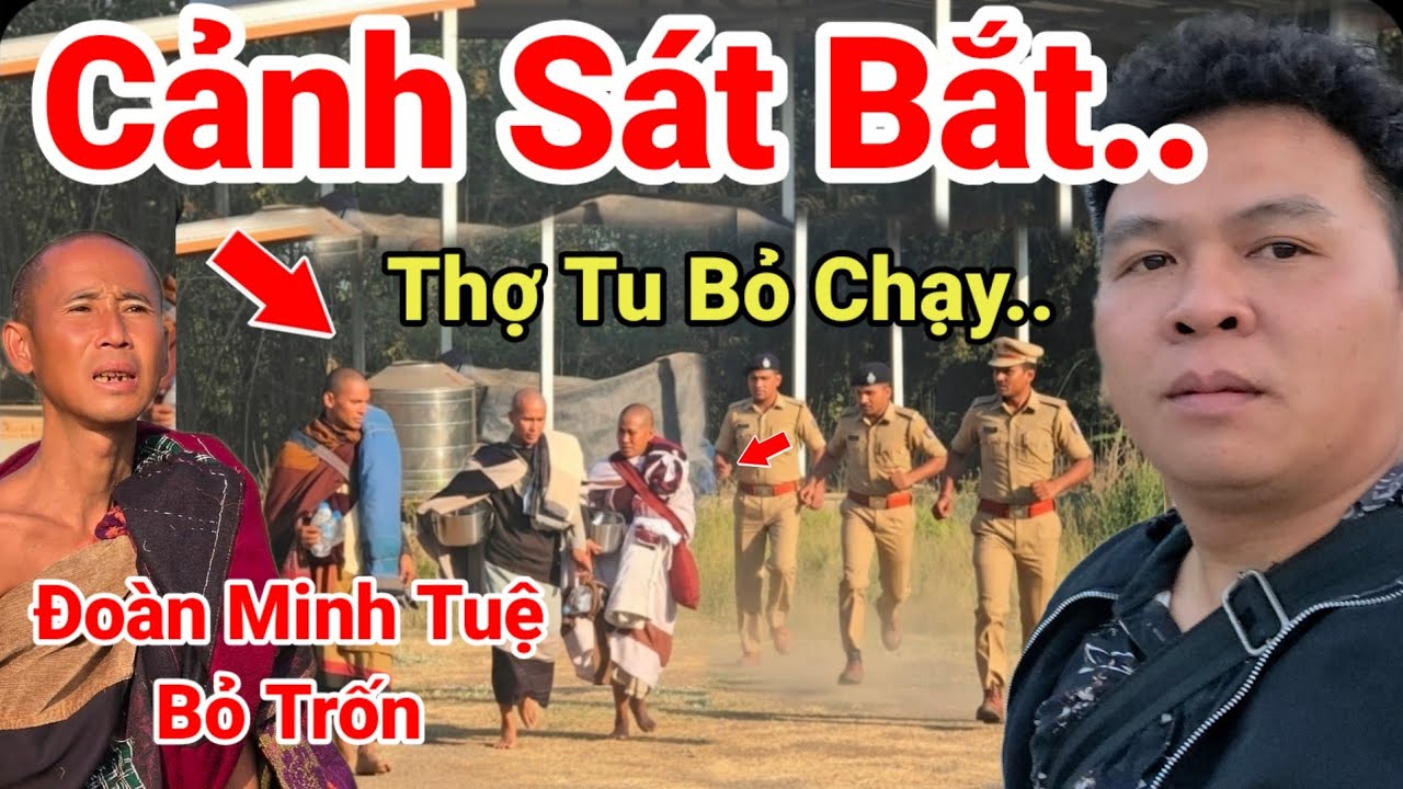 Tập 128:Cực Nóng.. Cảnh Sát Nepal Truy Đuổi Nhóm Thợ Tu Online Minh Tuệ Bỏ Chạy Trốn Khỏi Kathmandu