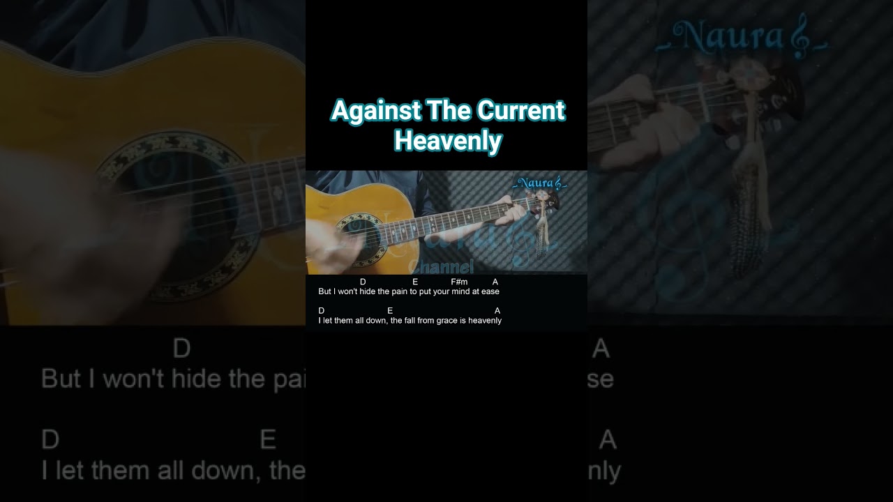Against The Current - Heavenly Guitar Chords Lyrics #shorts