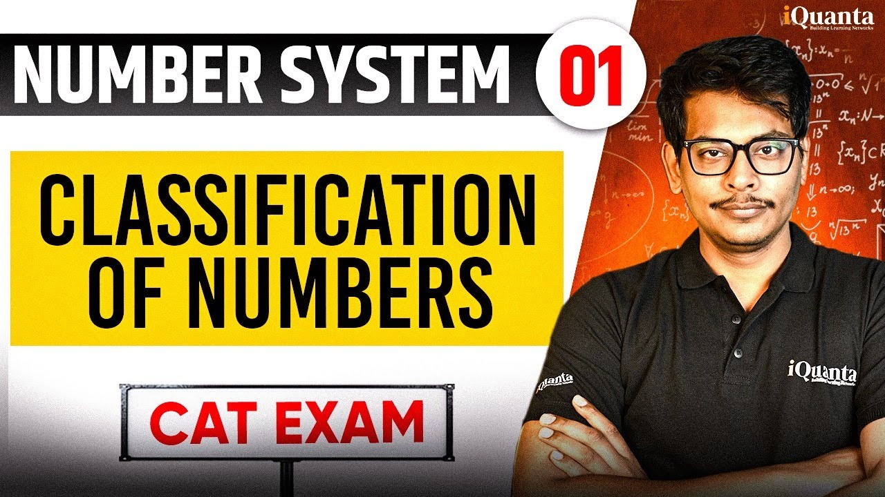 Number System | Session 01: Classification of Numbers (Numbers Tree) | Nikhil Sir | CAT 2026