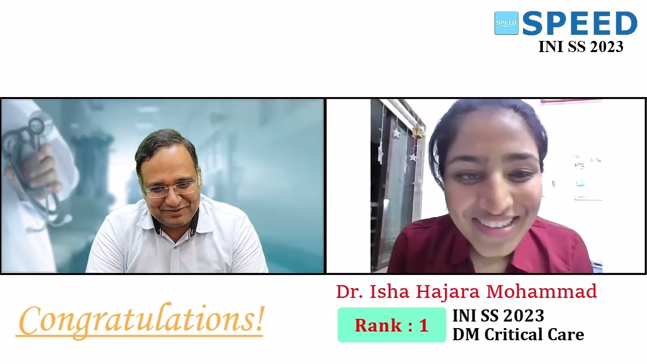 1st Rank, DM Critical Care Medicine - INI SS Apr' 2023 - Topper Dr Isha Hajara Mohammad from SPEED