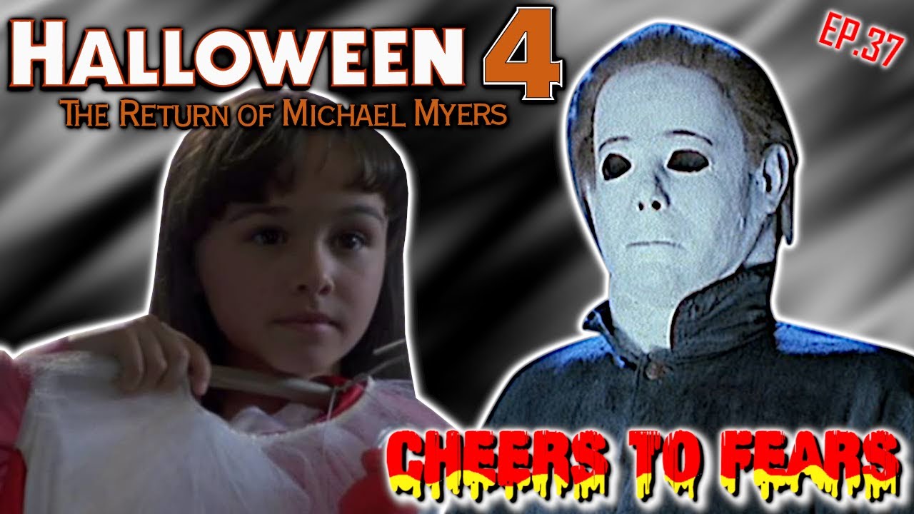 Halloween 4: The Return Of Michael Myers (1988) Drinking Game + Review || Cheers to Fears: Ep. 37
