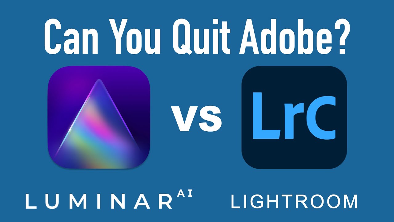 Luminar AI vs Lightroom and Photoshop - Can you Quit Adobe?
