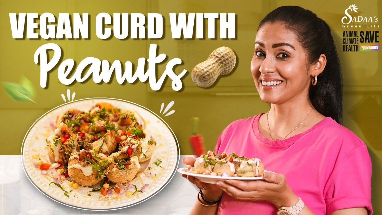 Vegan Curd with Peanuts 🥜 | Plant-Based Dahi Recipe | Sadaa&rsquo;s Vegan Kitchen