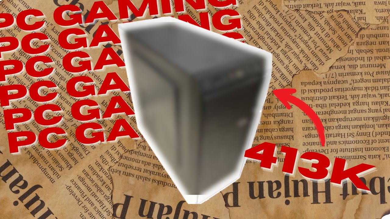 Build Một Chiếc PC Gaming Chỉ Với Hơn 400K ?!