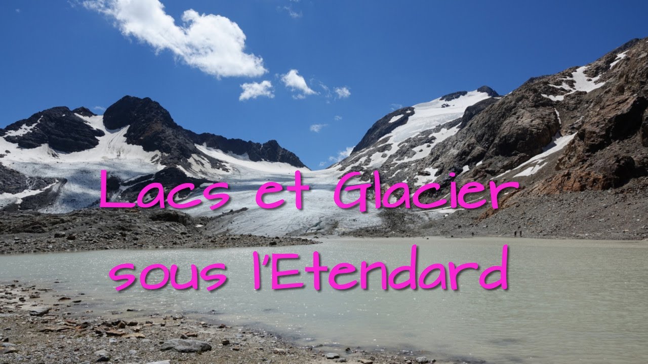 Lacs et Glacier sous le Pic de l'Etendard - Massif des Grandes Rousses - Savoie