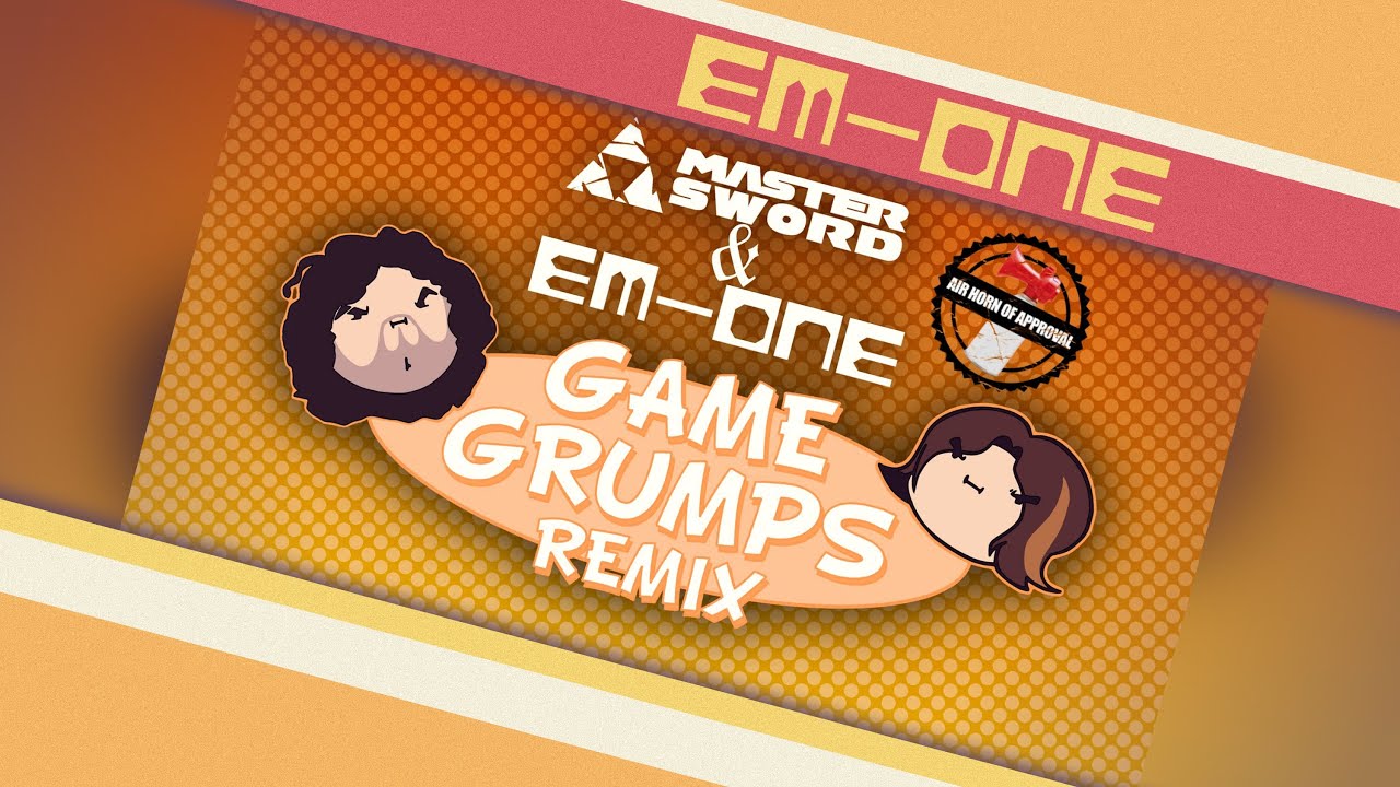Master Sword and Em-One - Make It Burn (Game Grumps)