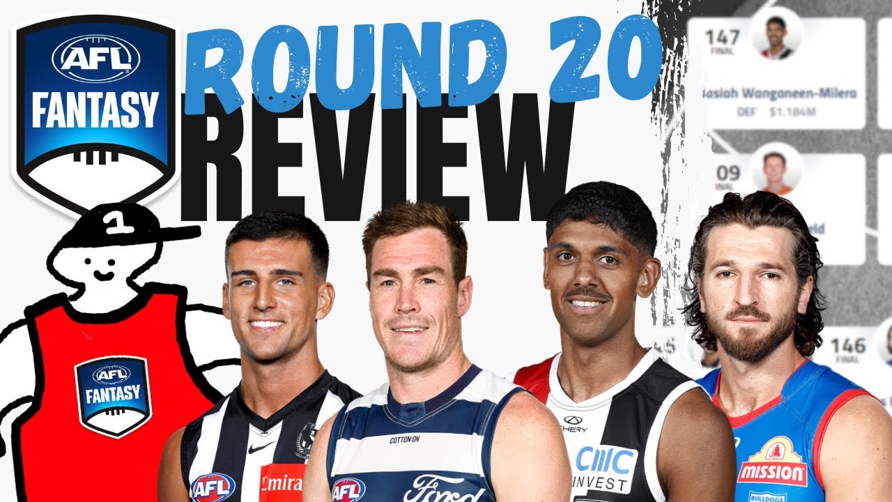 Round 20 Review | AFL Fantasy 2025