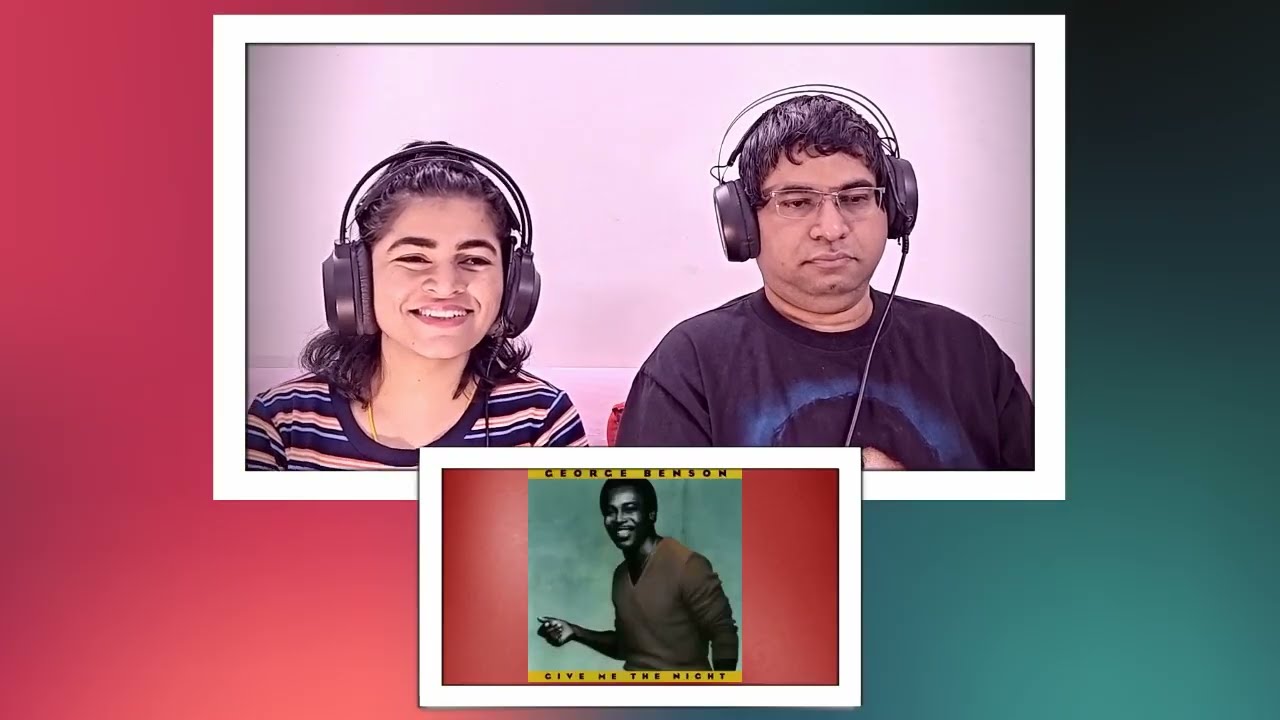 GEORGE BENSON Give Me the Night REACTION