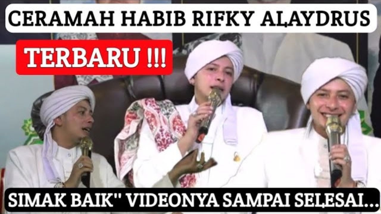 CERAMAH HABIB RIFKY ALAYDRUS || TERBARU