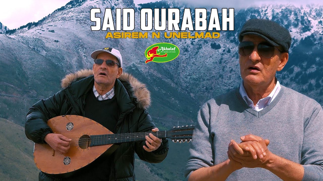 SAID OURABAH   ASIREM UNELMAD
