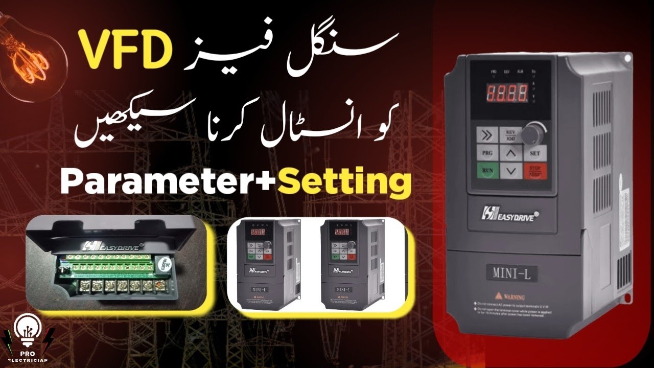 How to install single phase vfd step by step|Easydrive Vfd parameter And Setting|Urdu Tutorial