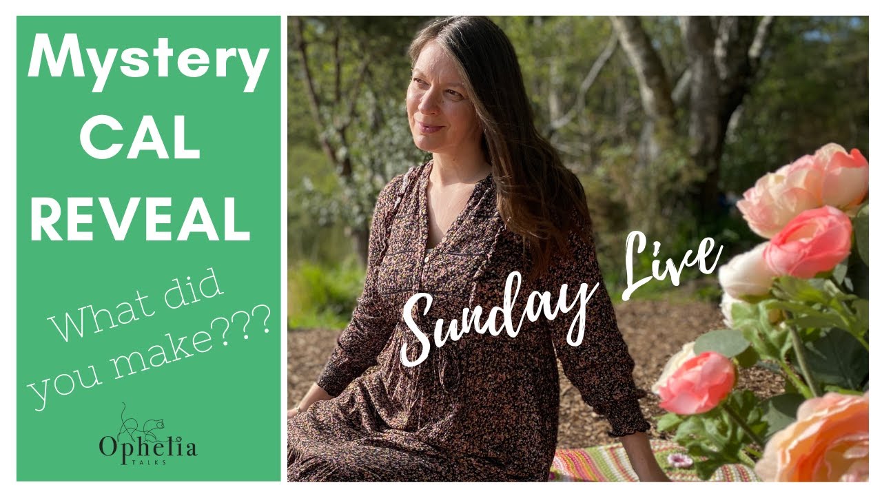SUNDAY LIVE CROCHET TALK | Mystery CAL REVEAL | What did you make???