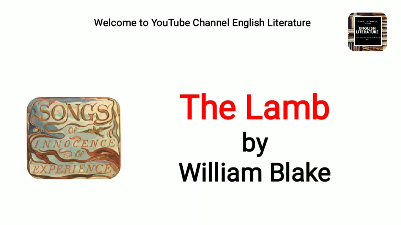 The Lamb by William Blake critical summary and line by line analysis in Urdu/Hindi
