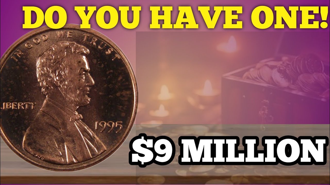 IS THIS 1995 PENNY WORTH THOUSANDS!